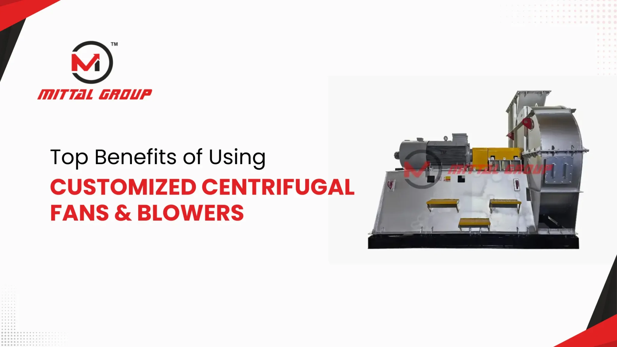 Top Benefits of Using Customized Centrifugal Fans & Blowers in Plants