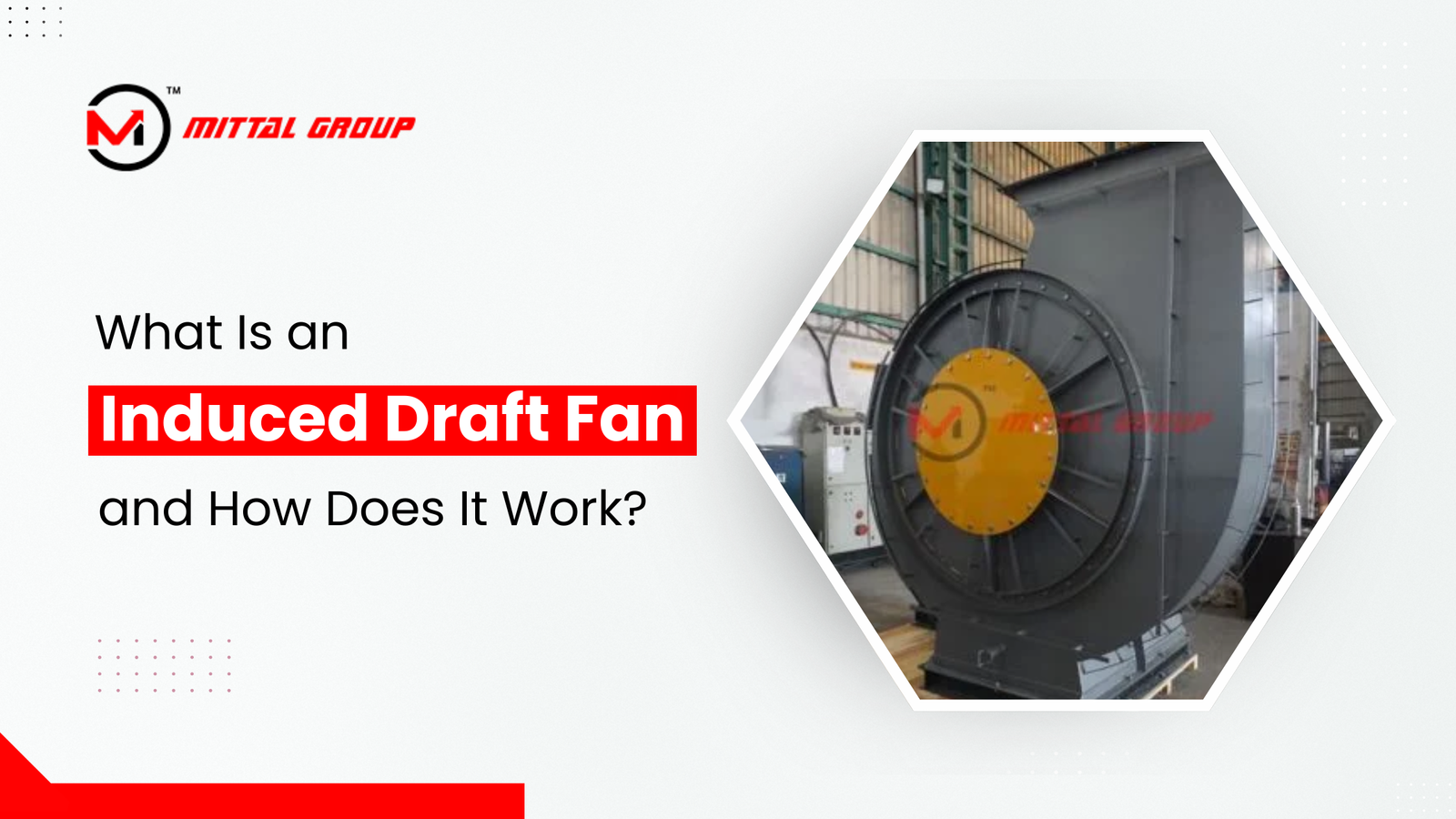 What Is an Induced Draft Fan and How Does It Work?