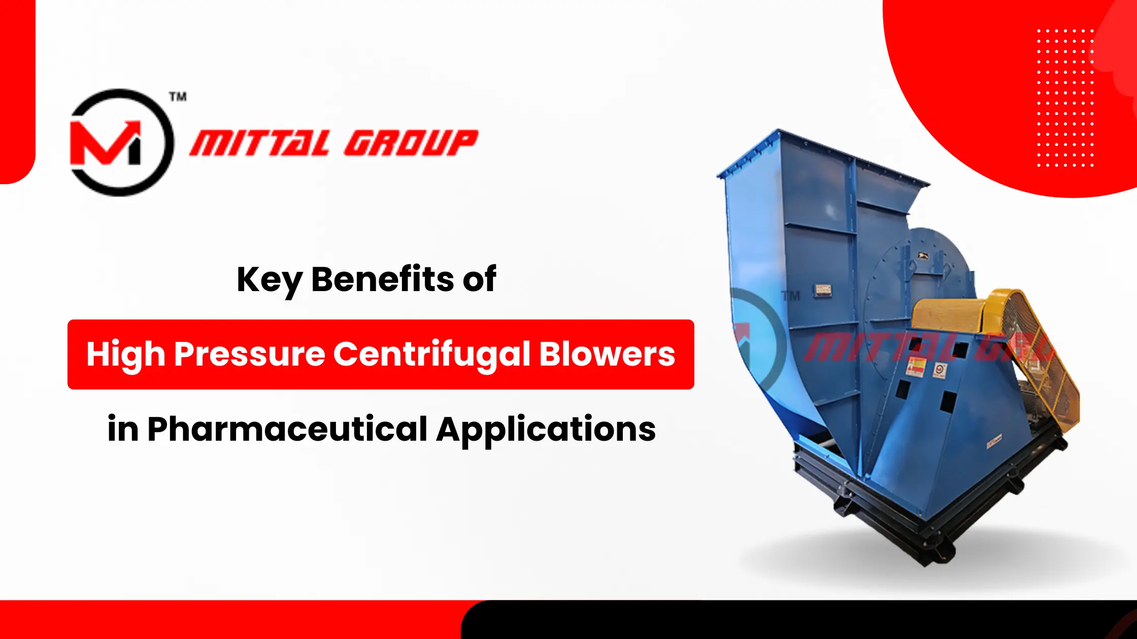 Key Benefits of High Pressure Centrifugal Blowers in Pharmaceutical Applications