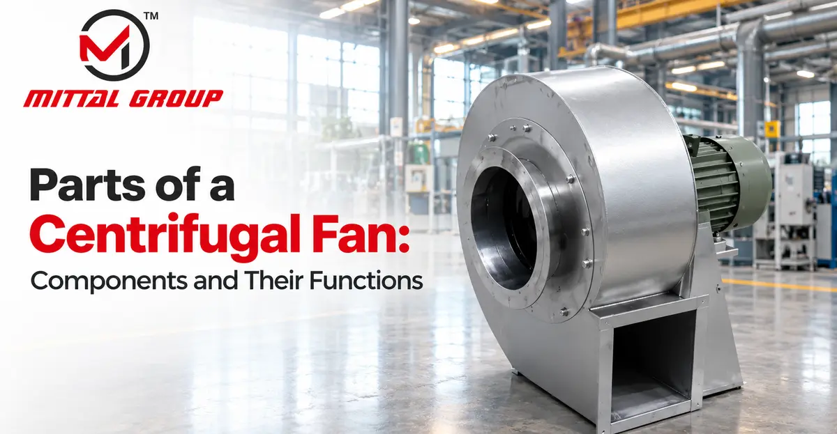 Parts of a Centrifugal Fan